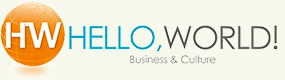 HELLO, WORLD! Business&Culture